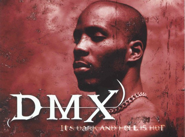 DMX It's Dark And Hell Is Hot