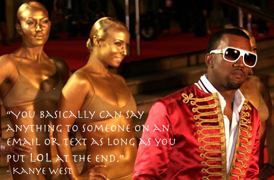 Kanye West email inspirational quote