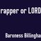 Image 3: Rapper or Lord