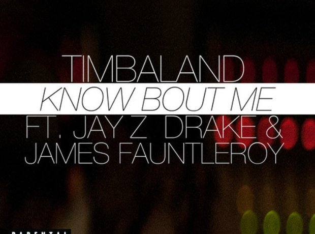 Timbaland - Know Bout Me artwork