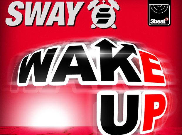 Sway Wake Up
