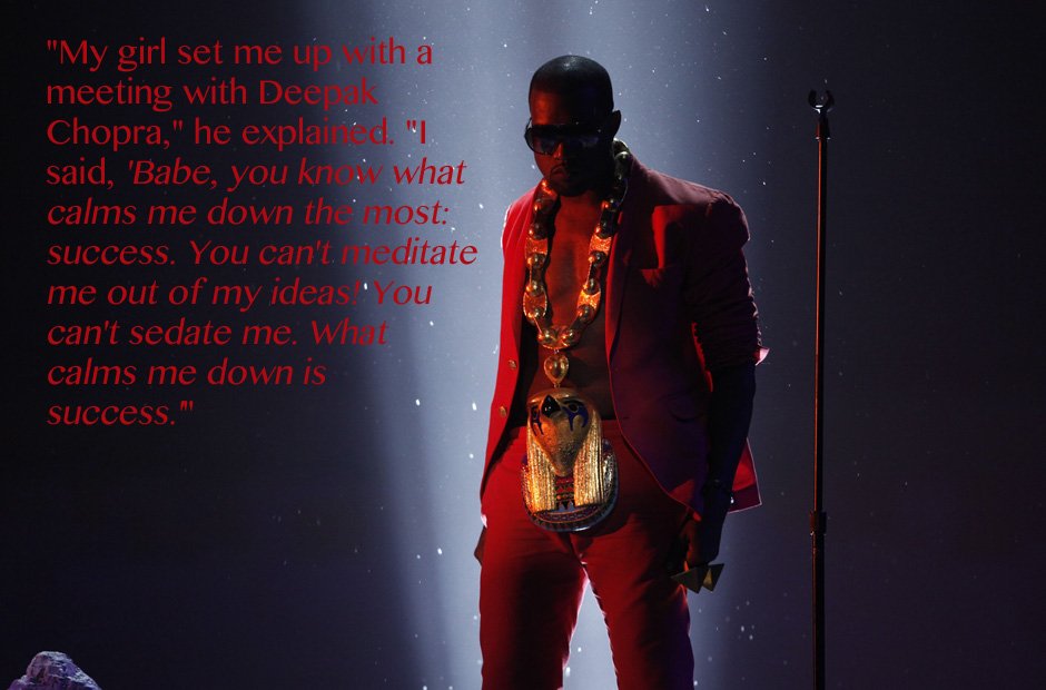 Kanye West Deepak Chopra quote
