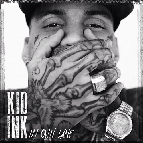 Kid Ink My Own Lane artwork