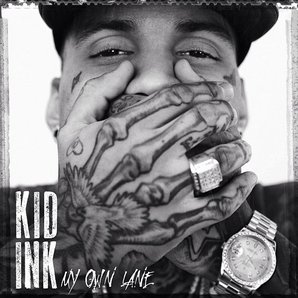 Kid Ink 'My Own Lane' album artwork