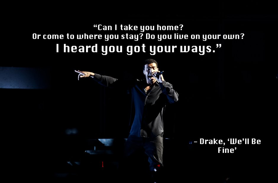 30 Drake Lyrics That Will Give You All The Feels Capital Xtra