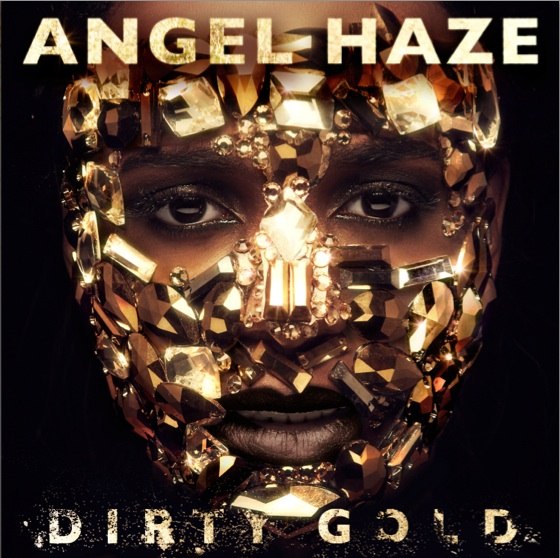Angel Haze artwork dirty gold