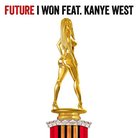 Future Feat Kanye West I Won