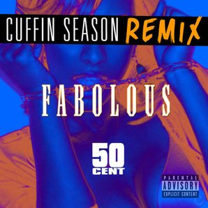 Fabolous 50 Cent Cuffin Season Remix