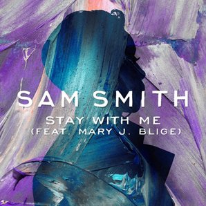 Mary J Blige Sam Smith Stay With Me 