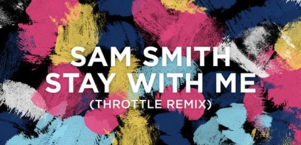 Sam Smith - 'Stay With Me' Remix